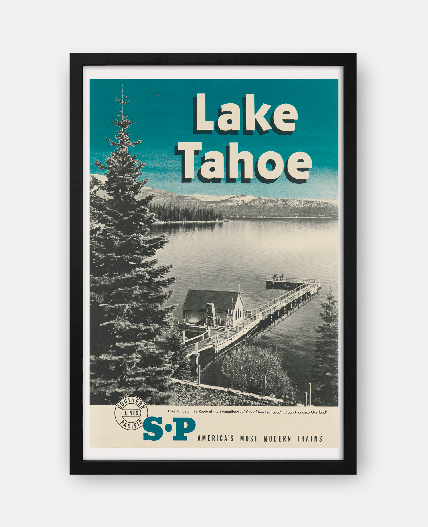 Southern Pacific Lines – Lake Tahoe 1940s Travel Poster - The